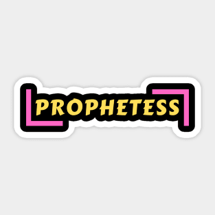 Prophetess | Christian Saying Sticker